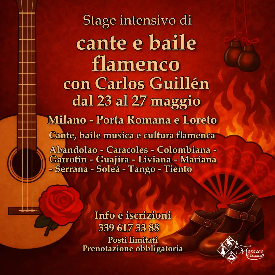 Grafica promozionale per lo Stage Intensivo di Flamenco a Milano con Carlos Guillén, organizzato dal Mosaico Danza. Mostra chitarra, rosa, scarpe, fuoco, nacchere e ventaglio flamenco